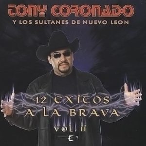 ALBUM TONY CORONADO 12 EXITOS VOL 2