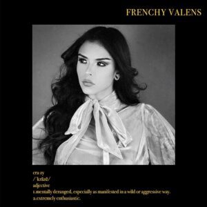 Frenchy Valens - Crazy