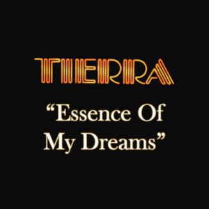 TIERRA Essence Of My Dreams video cover artwork
