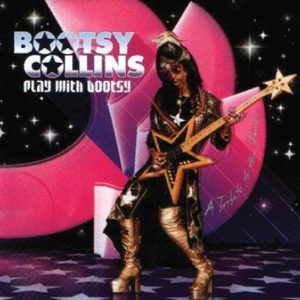 Bootsy Collins album Play With Bootsy