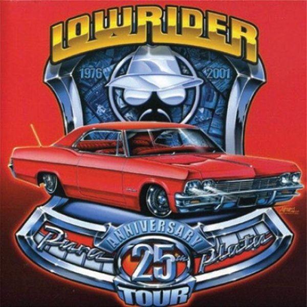 Album Lowrider 25 Anniversary Tour