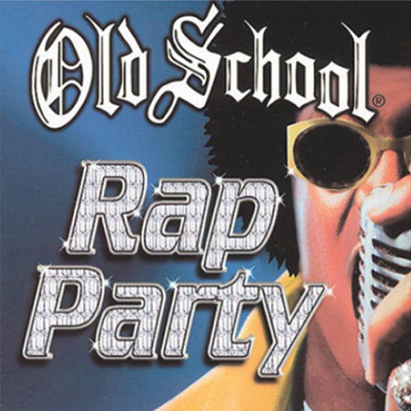 Album Old School Rap Party