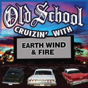 Earth Wind and Fire album Old School Cruizin' With Earth Wind and Fire